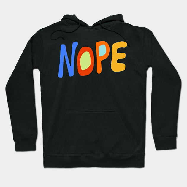 Nope Hoodie by vasarenar